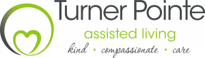 Turner Pointe assisted living kind. compassionate. care.